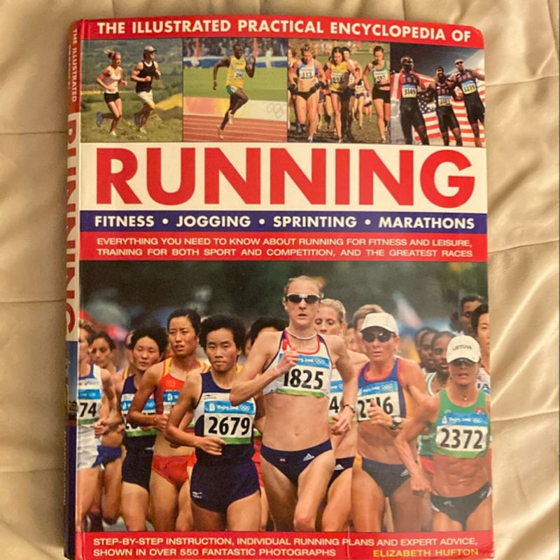 The Illustrated Practical Encyclopedia of Running