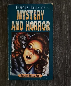 Famous Tales Of Mystery And Horror