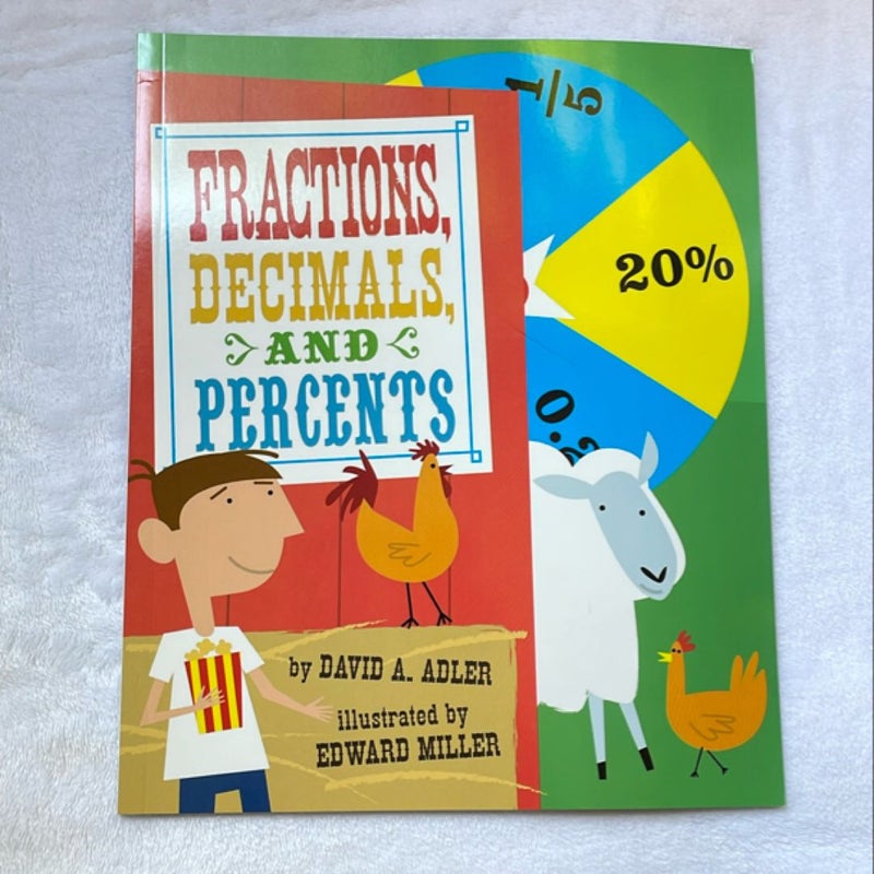 Fractions, Decimals, and Percents