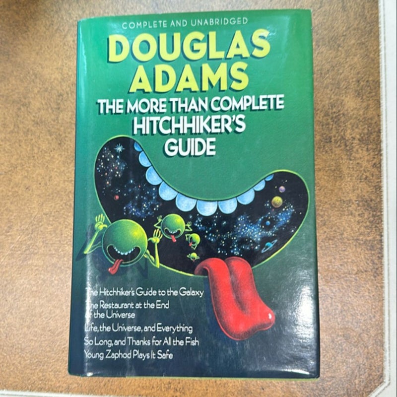 The More Than Complete Hitchhiker's Guide