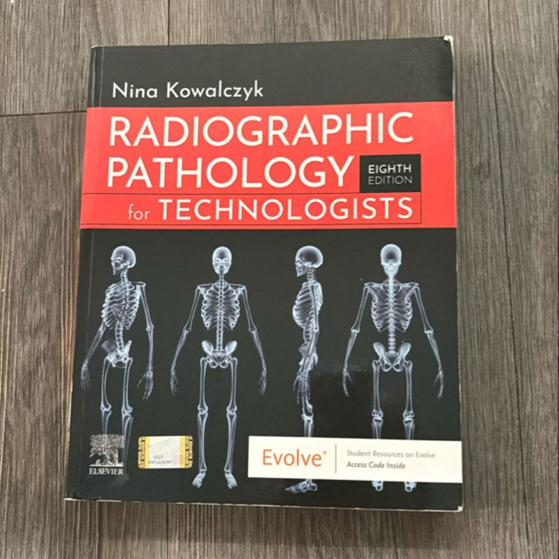 Radiographic Pathology for Technologists