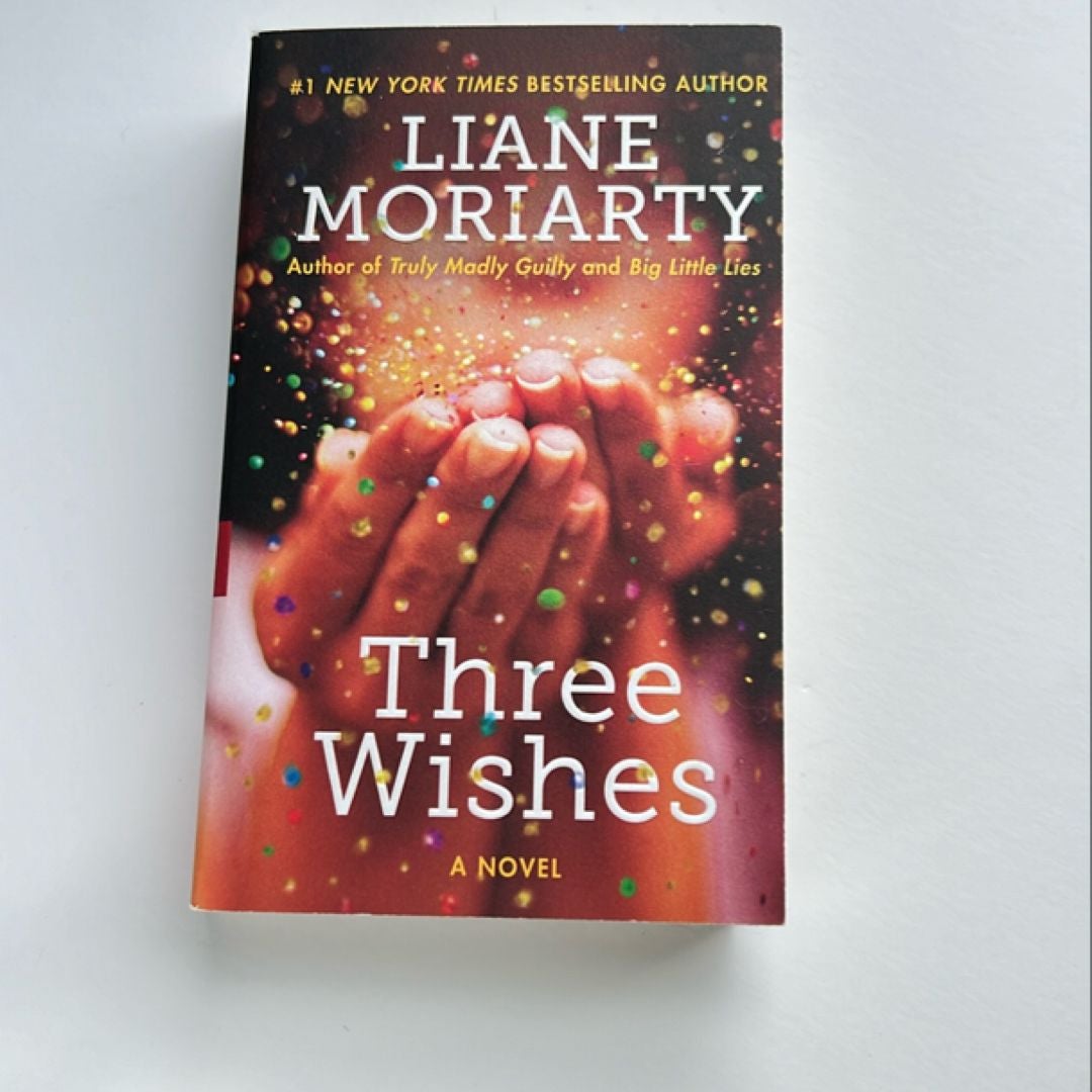 Three Wishes