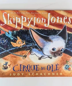 Skippyjon Jones Cirque de Ole