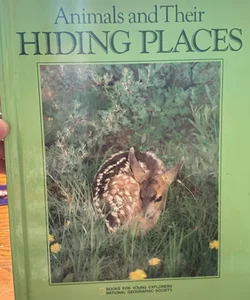 Animals and Their Hiding Places