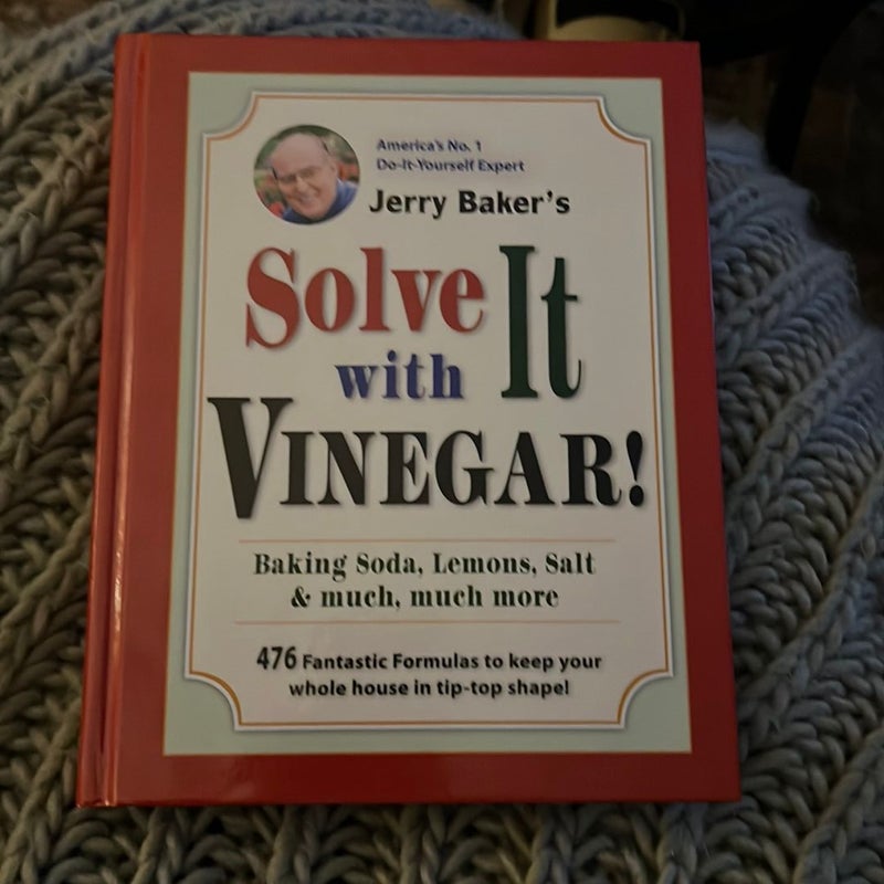 Solve It with Vinegar!