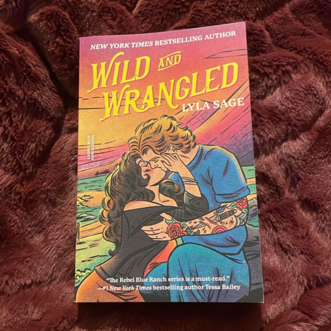 Wild and Wrangled