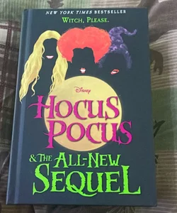 Hocus Pocus and the All-New Sequel