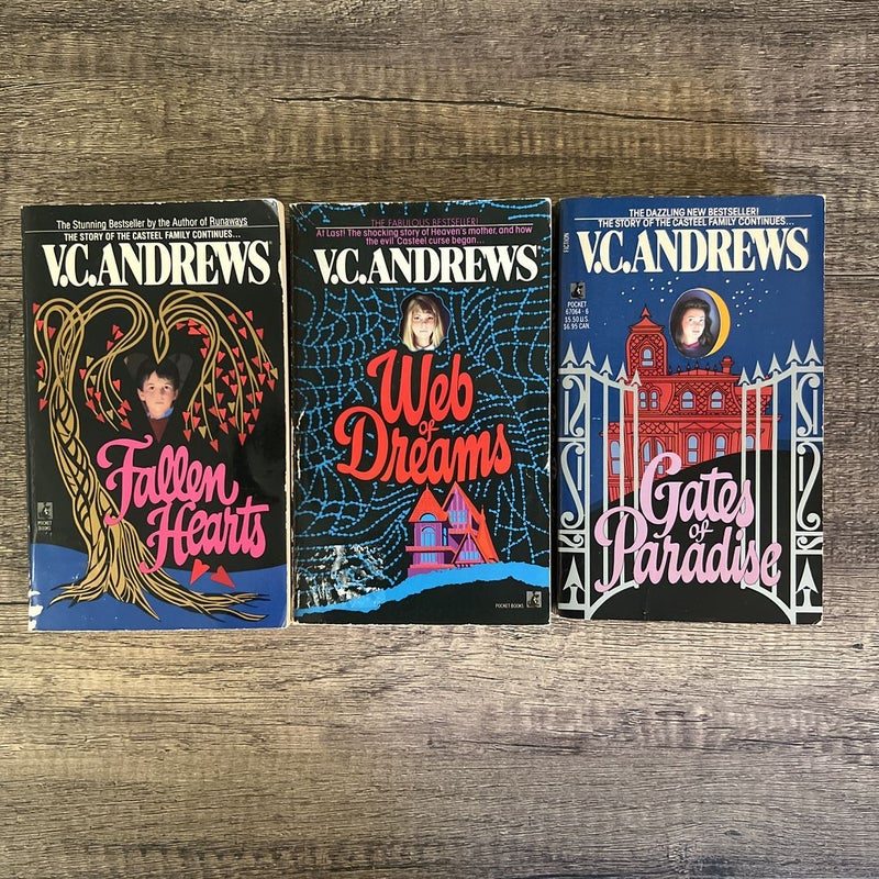 V. C. Andrews Casteel Series (Fallen Hearts, Web of Dreams, Gates of Paradise)