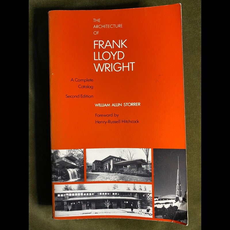 The Architecture of Frank Lloyd Wright