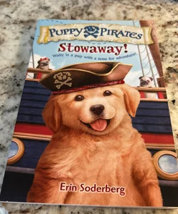 Puppy Pirates #1: Stowaway!
