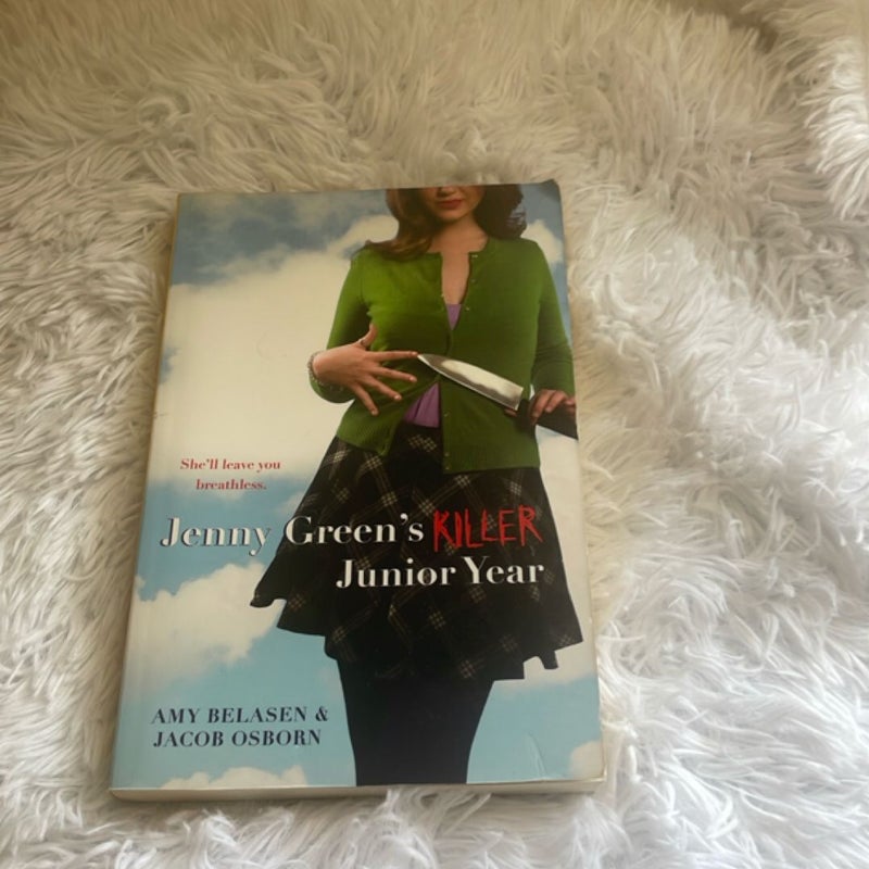 Jenny Green's Killer Junior Year