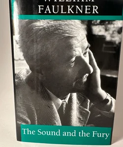 The Sound and The Fury By William Faulkner - Book Of The Month Club Edition HC