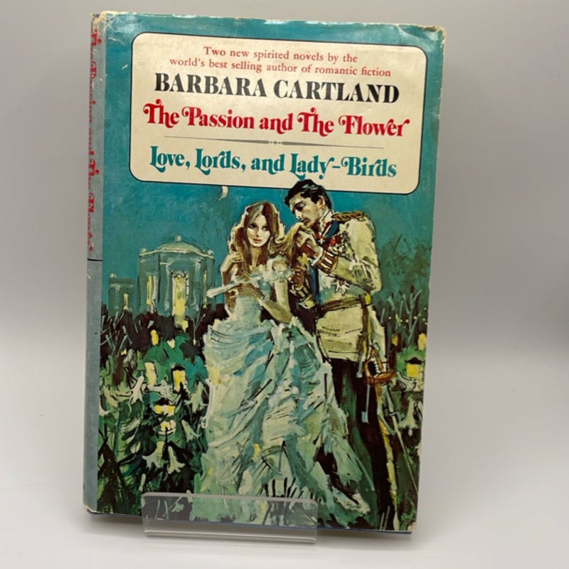 The Passion and the Flower - Love, Lords, and Lady-Birds