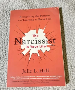 The Narcissist in Your Life