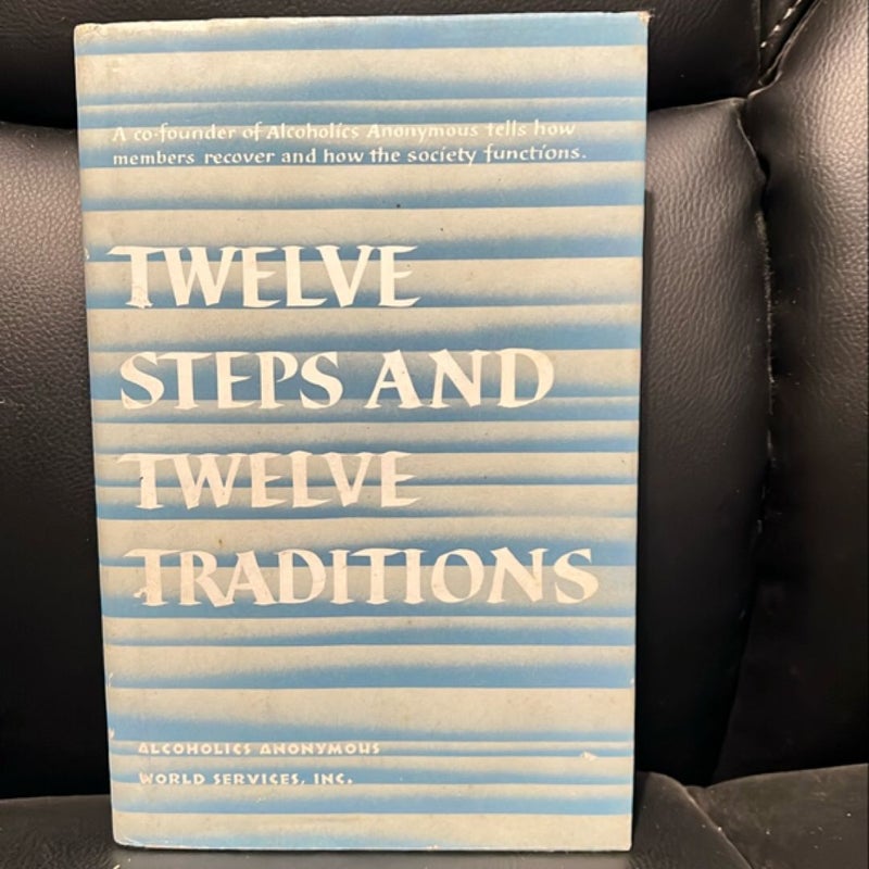 Twelve Steps and Twelve Traditions Trade Edition