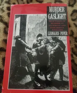 Murder by Gaslight