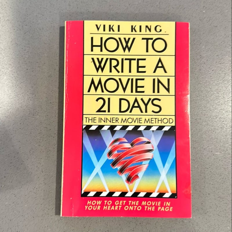 How to Write a Movie in 21 Days