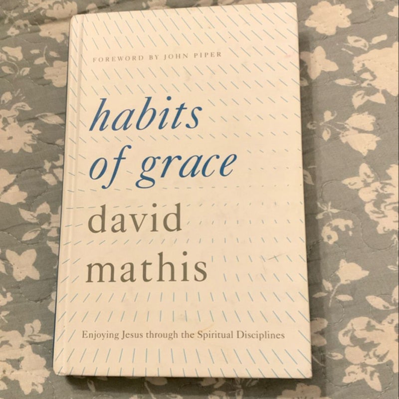 Habits of Grace