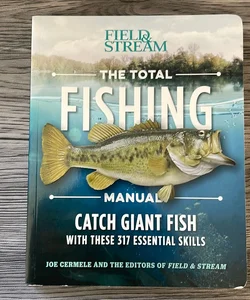 The Total Fishing Manual (Paperback Edition)