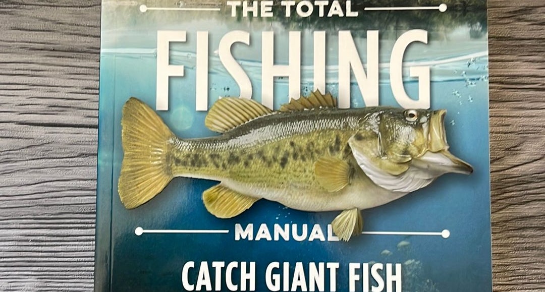 The Total Fishing Manual (Paperback Edition): 318 Essential Fishing Skills  (Field & Stream): Cermele, Joe: 9781681882635: : Books