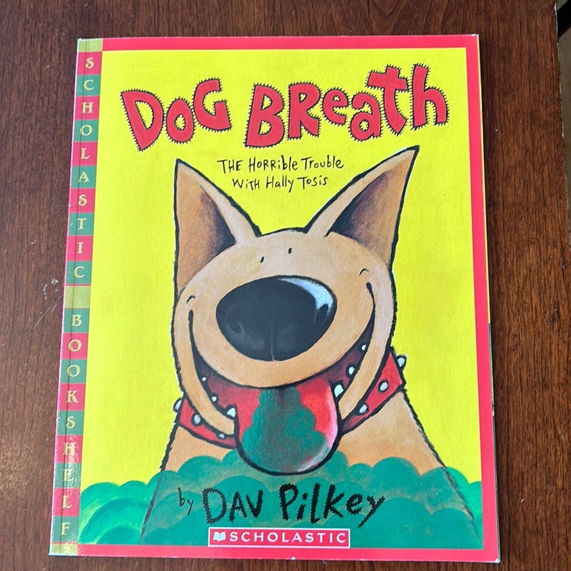 Dog Breath!