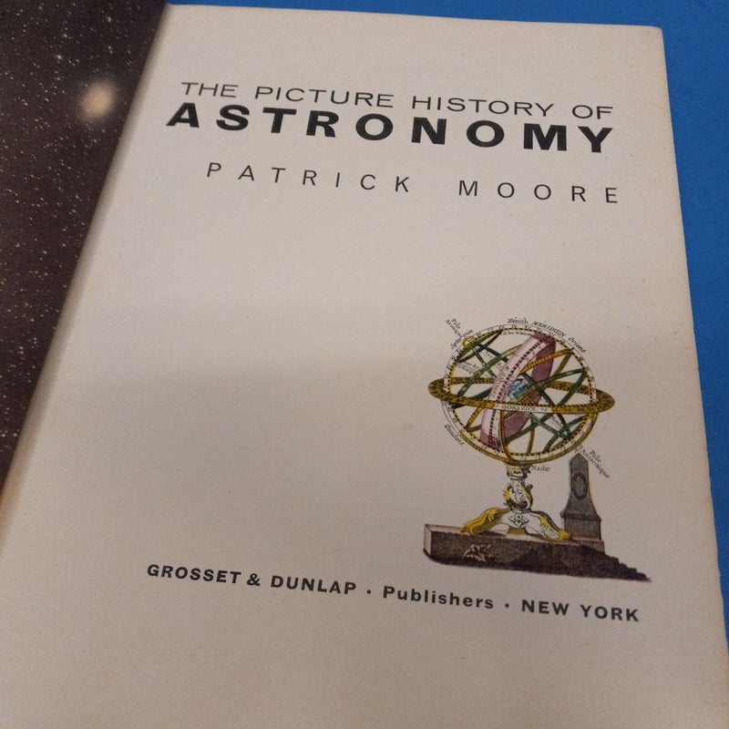 The Picture History Of Astronomy 