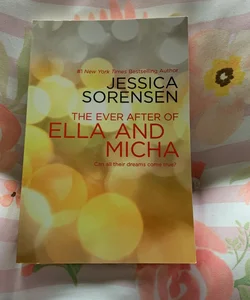 The Ever after of Ella and Micha