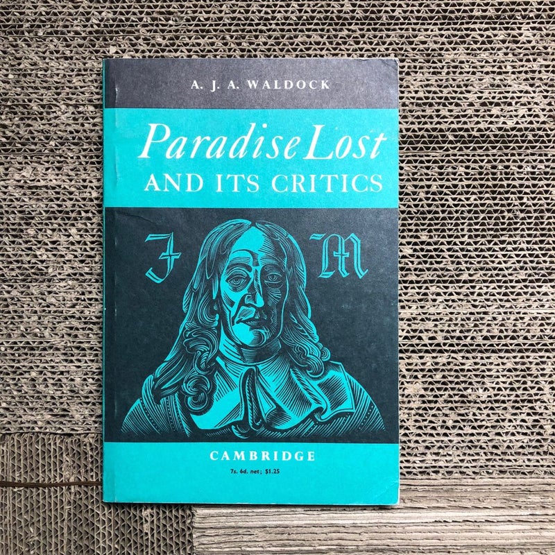 Paradise Lost and its Critics