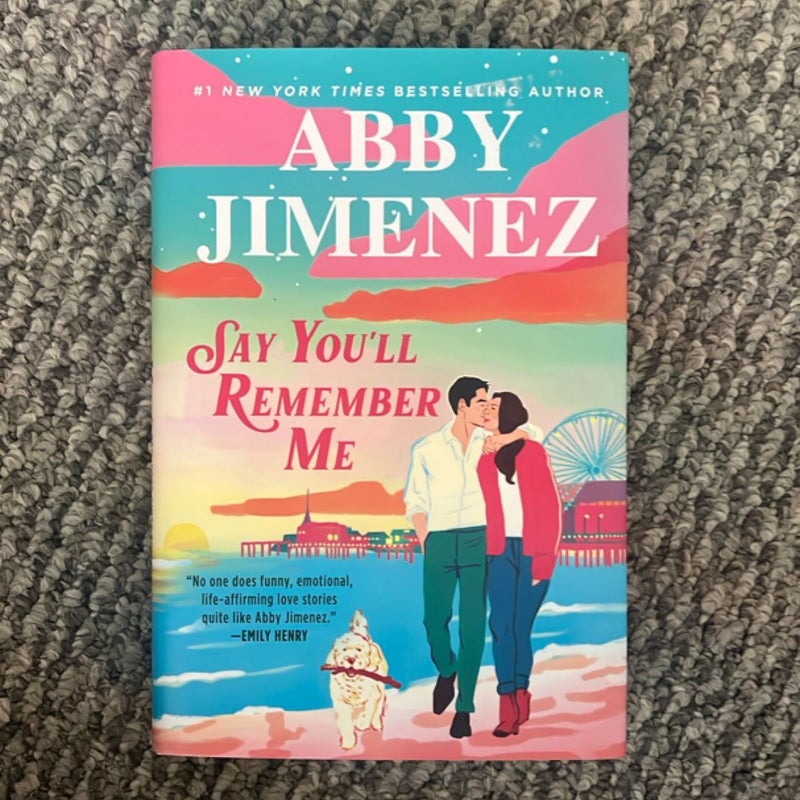 Say You'll Remember Me