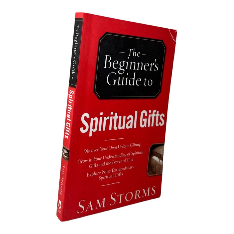 The Beginner's Guide to Spiritual Gifts