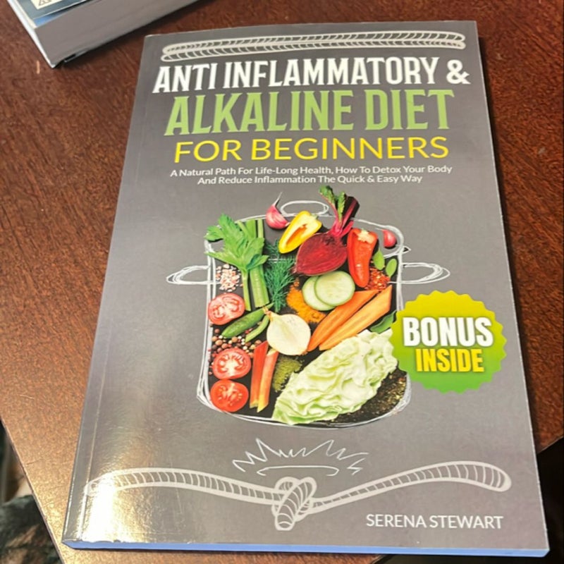 Anti Inflammatory and Alkaline Diet for Beginners