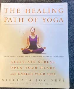 The Healing Path of Yoga