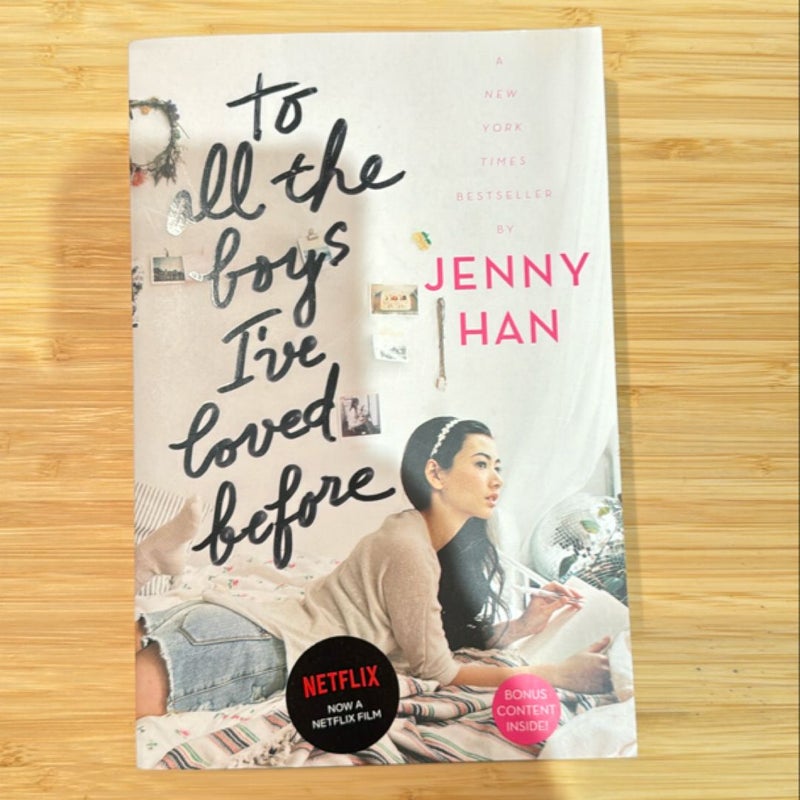 To All the Boys I've Loved Before