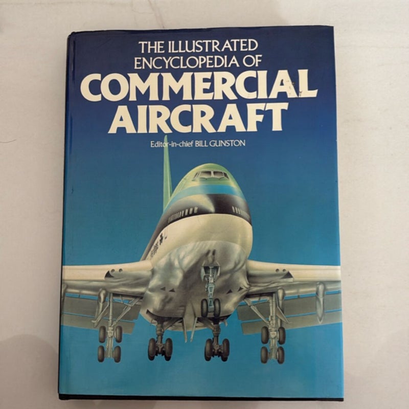 The Illustrated Encyclopedia of Commercial Aircraft