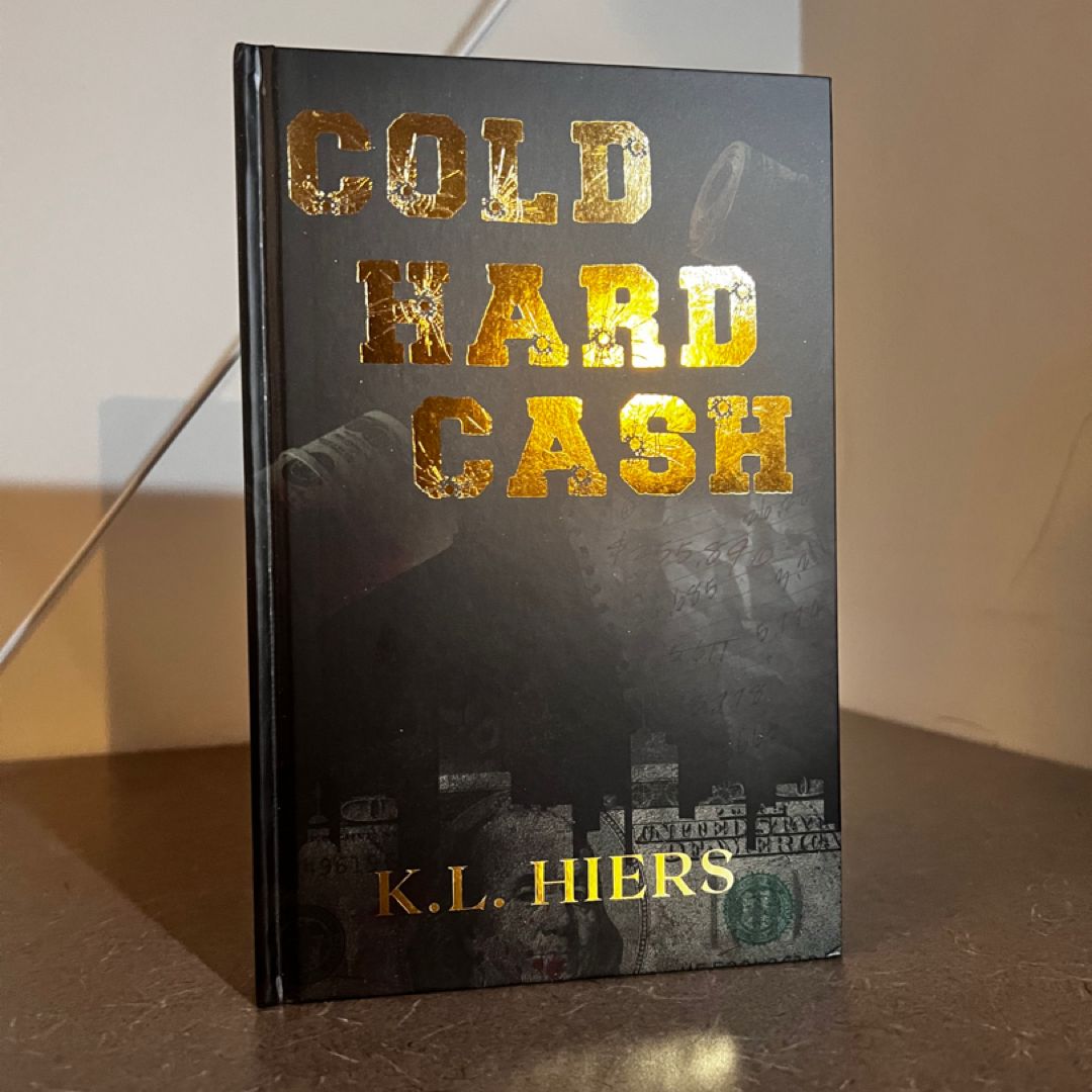 Cold Hard Cash 