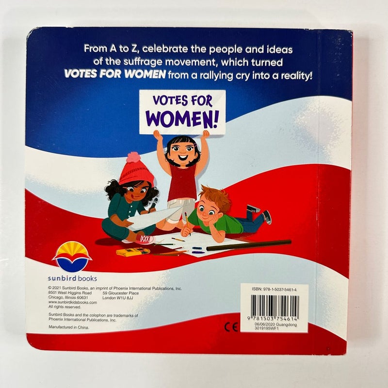 V is for Votes! A Suffragette Alphabet (Board Book)