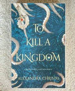 To Kill a Kingdom