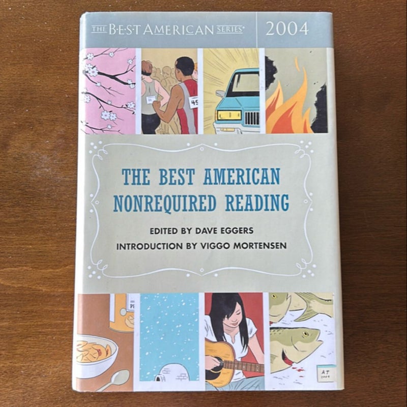 The Best American Nonrequired Reading 2004