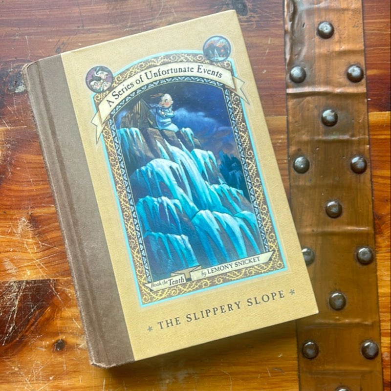 A Series of Unfortunate Events #10: the Slippery Slope