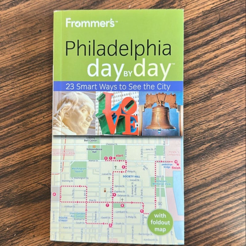 Frommer's Philadelphia Day by Day