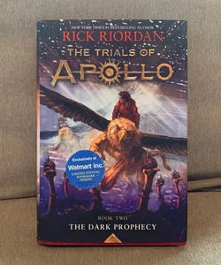 The Trials of Apollo: The Dark Prophecy (Book Two)