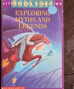 Exploring Myths and Legends
