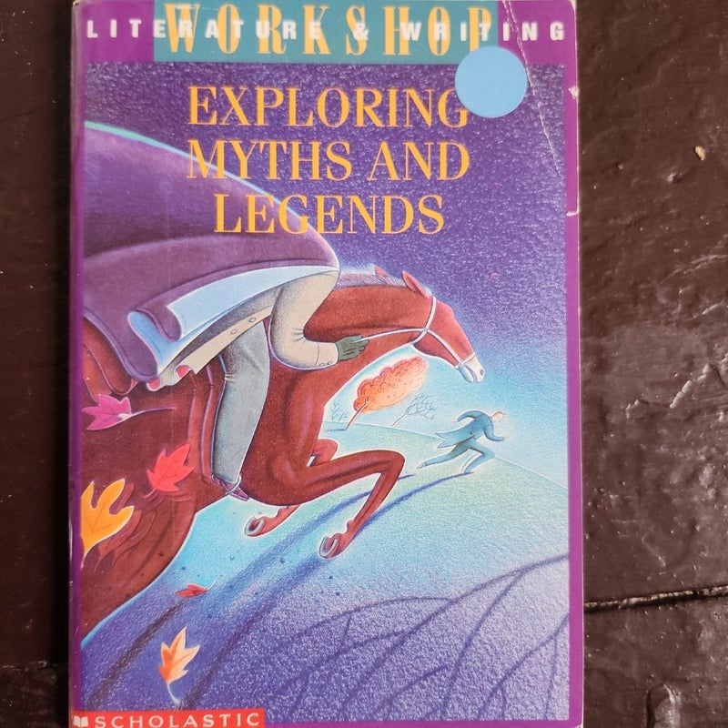 Exploring Myths and Legends