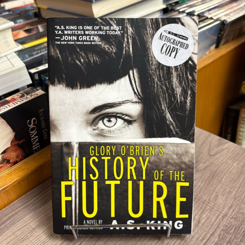*Signed* Glory O’Brien’s  History of the Future
