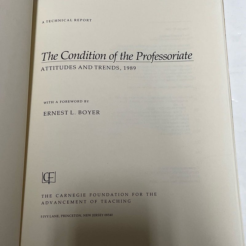 A Technical Report: The Condition Of The Professoriate Attitudes & Trends,1989