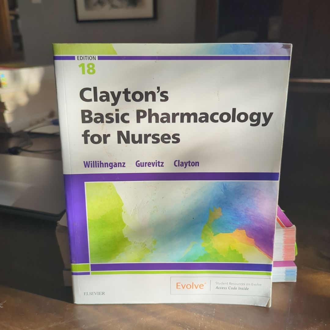Clayton's Basic Pharmacology for Nurses