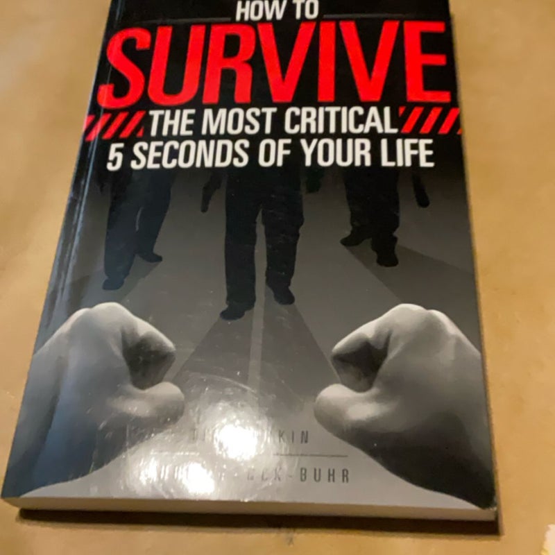 How to survive