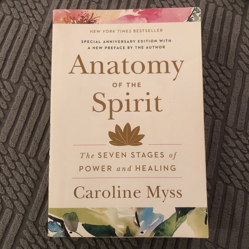 Anatomy of the Spirit