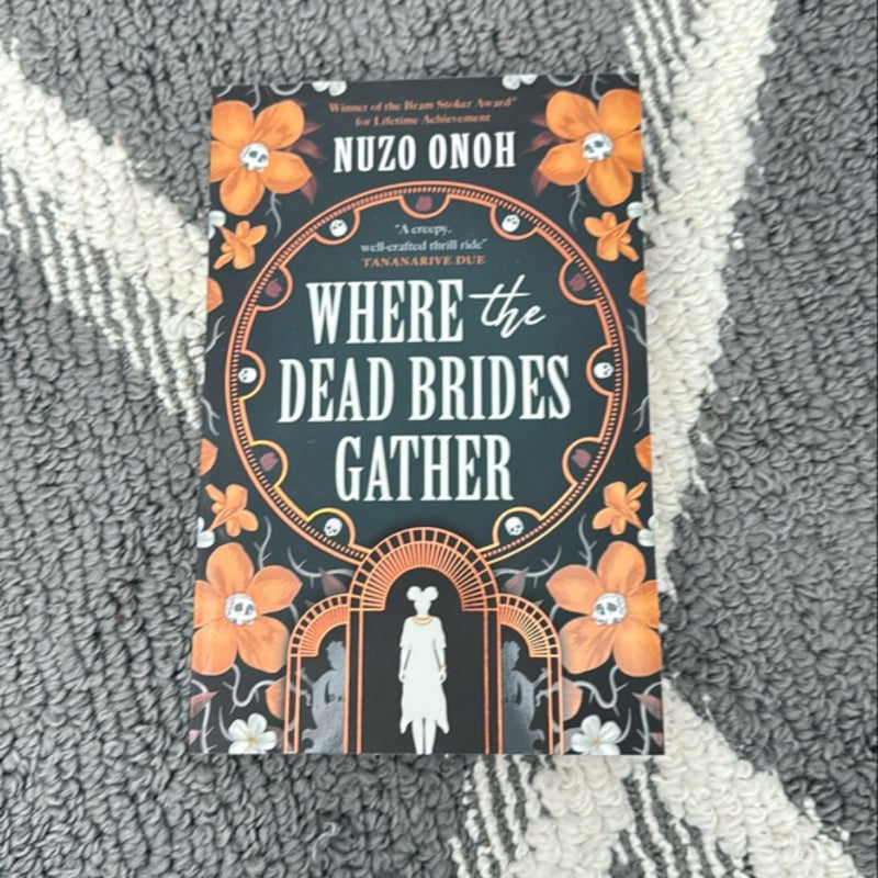 Where the Dead Brides Gather