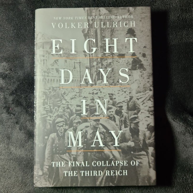 Eight Days in May